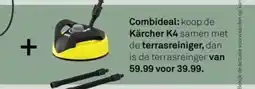 Karwei Combideal: karcher k4 terrasreiniger aanbieding
