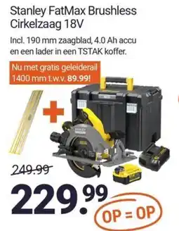 Inter Chalet Stanley FatMax Brushless Cirkelzaag 18V aanbieding
