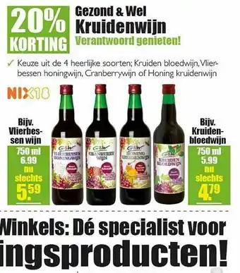 Gezond & Wel Gezond & Wel Kruidenwijn 20% Korting aanbieding