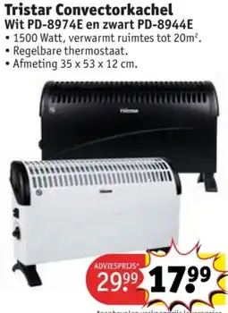 Kruidvat Tristar Convectorkachel Wit PD-8974E en zwart PD-8944E aanbieding