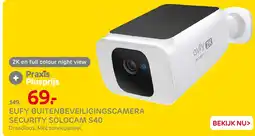 Praxis Eufy buitenbeveiligingscamera security solocam S40 aanbieding