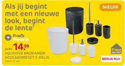 Praxis Aquavive badkamer accessoireset 5 delig aanbieding