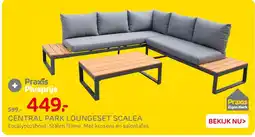Praxis Central park loungeset scalea aanbieding