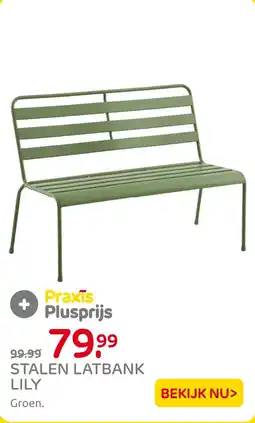 Praxis Stalen Latbank Lily aanbieding