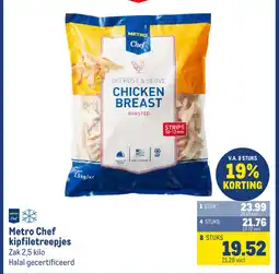 Makro Metro chef kipfiletreepjes aanbieding