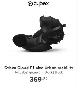 Baby & Tiener Cybex Cloud T i-size Urban mobility aanbieding
