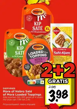 Vomar Voordeelmarkt Mora of Hebro Saté of Mora Loaded Toppings aanbieding