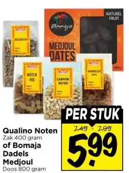 Vomar Voordeelmarkt Qualino Noten of Bomaja Dadels Medjoul aanbieding