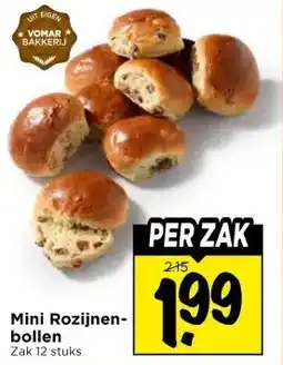 Vomar Voordeelmarkt Mini Rozijnen- bollen aanbieding