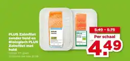 PLUS PLUS Zalmfilet zonder huid en Biologisch PLUS Zalmfilet met huid aanbieding
