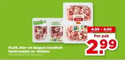 PLUS PLUS, Bio+ en Slagers kwaliteit Spekreepjes en blokjes aanbieding