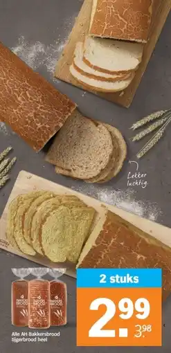 Albert Heijn Alle AH Bakkersbrood tijgerbrood heel aanbieding