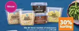 Albert Heijn Alle AH Verse noedels of woksauzen aanbieding