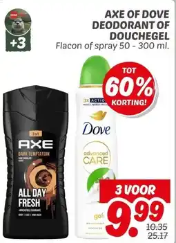 Dekamarkt Axe of dove deodorant of douchegel aanbieding