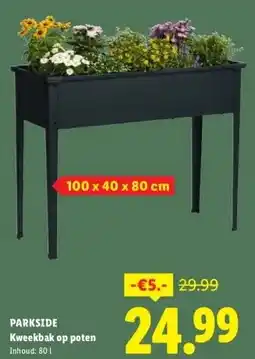 Lidl PARKSIDE Kweekbak op poten aanbieding