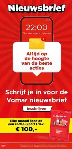 Vomar Voordeelmarkt Schrijf je in voor de Vomar nieuwsbrief aanbieding