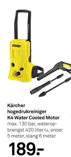 Karwei Kärcher hogedrukreiniger K4 Water Cooled Motor aanbieding