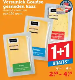 Dagwinkel Versuniek Goudse gesneden kaas aanbieding