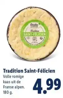 Lidl Tradition Saint-Félicien aanbieding