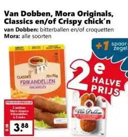 Coop Van Dobben, Mora Originals, Classics en/of Crispy chick'n aanbieding
