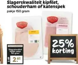 Boon`s Markt Slagerskwaliteit kipfilet, schouderham of katenspek aanbieding