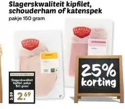 Boon`s Markt Slagerskwaliteit kipfilet, schouderham of katenspek aanbieding