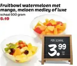 MCD Supermarkt Fruitbowl watermeloen met mango, meloen medley of luxe aanbieding