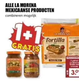 MCD Supermarkt ALLE LA MORENA MEXICAANSE PRODUCTEN aanbieding