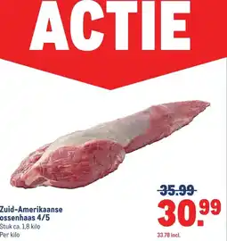 Makro Zuid-Amerikaanse ossenhaas 4/5 aanbieding