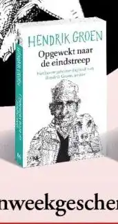 Bruna Hendrik Groen Opgewekt naar de eindstreep aanbieding