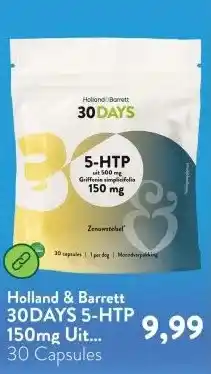 Holland & Barrett 30DAYS 5-HTP 150mg Uit 500mg Griffonia Simplicifolia aanbieding
