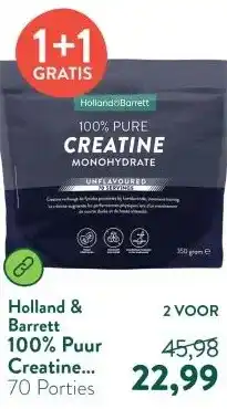 Holland & Barrett 100% Puur Creatine Monohydraat aanbieding