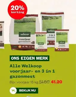 Welkoop Alle Welkoop voorjaar en 3 in 1 gazonmest aanbieding