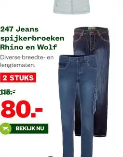 Welkoop 247 Jeans spijkerbroeken Rhino en Wolf aanbieding