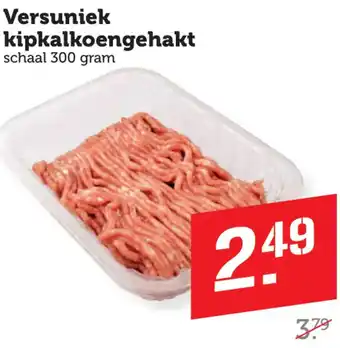 Coop Versuniek kipkalkoengehakt aanbieding