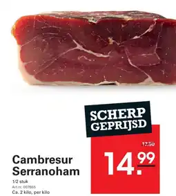 Sligro Cambresur Serranoham aanbieding