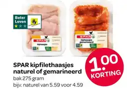Spar SPAR kipfilethaasjes naturel of gemarineerd aanbieding