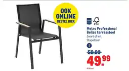 Makro Metro professional belize terrasstoel aanbieding