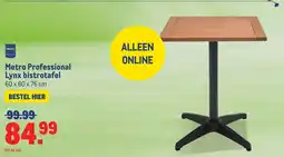 Makro Metro professional lynx bistrotafel aanbieding