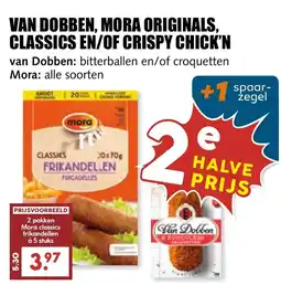 De Boerenschuur Van dobben, mora originals, classics en of crispy chick'n aanbieding