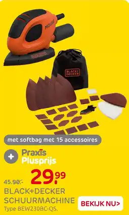 Praxis Black+decker schuurmachine aanbieding