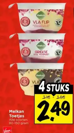 Vomar Voordeelmarkt Melkan Toetjes aanbieding