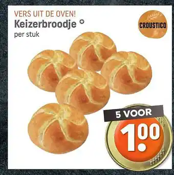 Dagwinkel Keizerbroodje aanbieding