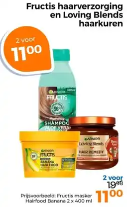 Trekpleister Fructis haarverzorging en Loving Blends haarkuren aanbieding