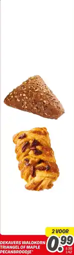 Dekamarkt Dekavers waldkorn triangel of maple pecanbroodje aanbieding
