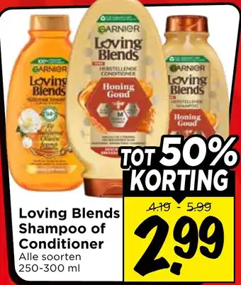 Vomar Voordeelmarkt Loving Blends Shampoo of Conditioner aanbieding