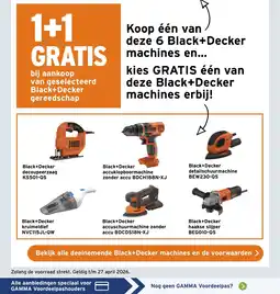 GAMMA Bij aankoop van geselecteerd Black+Decker gereedschap aanbieding