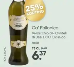 Mitra Ca' Follonica Verdicchio dei Castelli di Jesi DOC Classico aanbieding