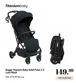 Van Asten BabySuperstore Buggy Titanium Baby Solid Pulse 2.0 Lush Black aanbieding