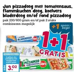 Boon`s Markt Jan pizzadeeg met tomatensaus. flammkuchen deeg. koelvers bladerdeeg en/of rond pizzadeeg aanbieding
